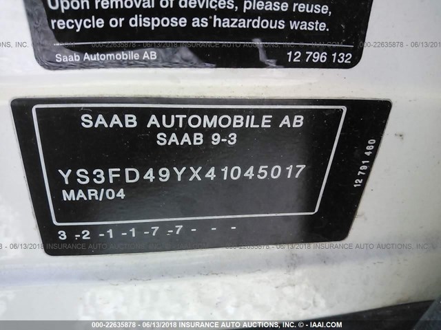 YS3FD49YX41045017 - 2004 SAAB 9-3 ARC WHITE photo 9