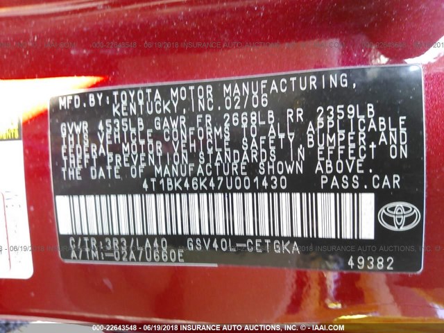 4T1BK46K47U001430 - 2007 TOYOTA CAMRY NEW GENERATION LE/XLE/SE RED photo 9