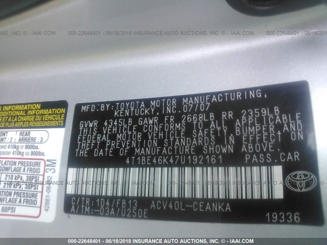 4T1BE46K47U192161 - 2007 TOYOTA CAMRY NEW GENERAT CE/LE/XLE/SE SILVER photo 9