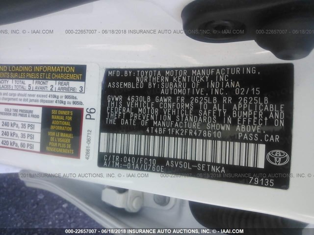 4T4BF1FK2FR478610 - 2015 TOYOTA CAMRY LE/XLE/SE/XSE WHITE photo 9