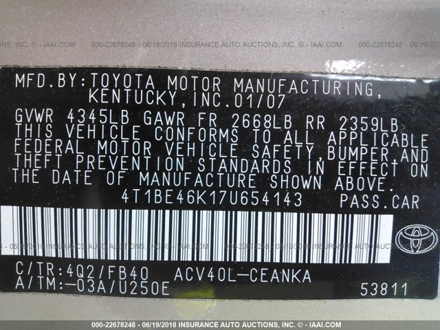 4T1BE46K17U654143 - 2007 TOYOTA CAMRY NEW GENERAT CE/LE/XLE/SE BEIGE photo 9