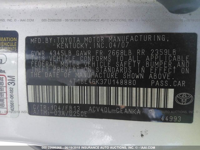 4T1BE46K37U148880 - 2007 TOYOTA CAMRY NEW GENERAT CE/LE/XLE/SE SILVER photo 9