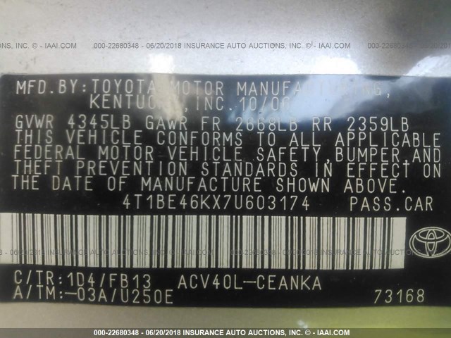 4T1BE46KX7U603174 - 2007 TOYOTA CAMRY NEW GENERAT CE/LE/XLE/SE SILVER photo 9