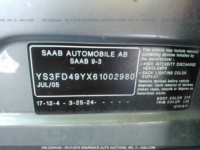 YS3FD49YX61002980 - 2006 SAAB 9-3 SILVER photo 9