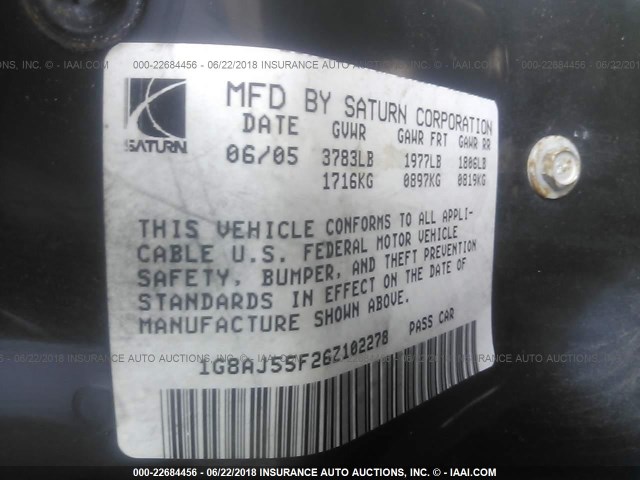 1G8AJ55F26Z102278 - 2006 SATURN ION LEVEL 2 BLUE photo 9