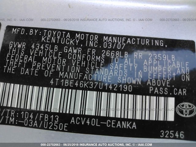 4T1BE46K37U142190 - 2007 TOYOTA CAMRY NEW GENERAT CE/LE/XLE/SE SILVER photo 9