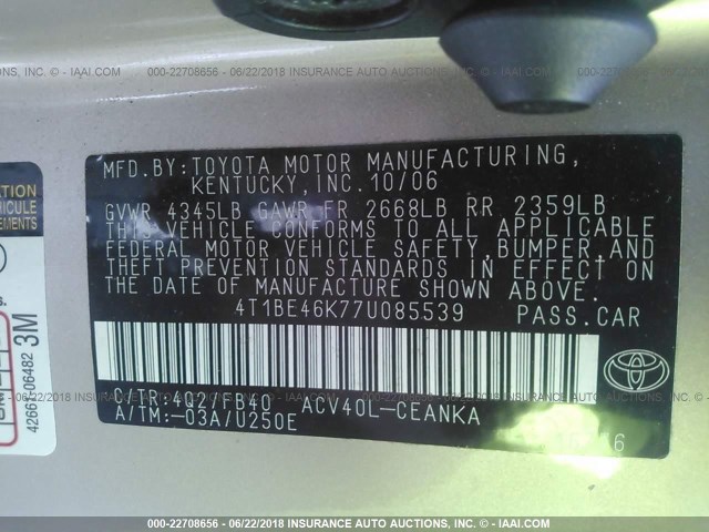 4T1BE46K77U085539 - 2007 TOYOTA CAMRY NEW GENERAT CE/LE/XLE/SE TAN photo 9