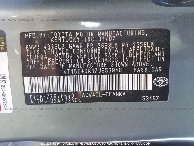 4T1BE46K17U653946 - 2007 TOYOTA CAMRY NEW GENERAT CE/LE/XLE/SE GREEN photo 9