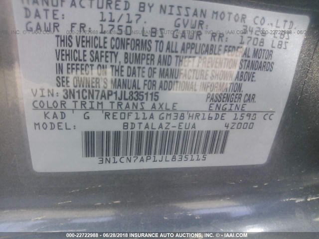 3N1CN7AP1JL835115 - 2018 NISSAN VERSA S/S PLUS/SV/SL GRAY photo 9