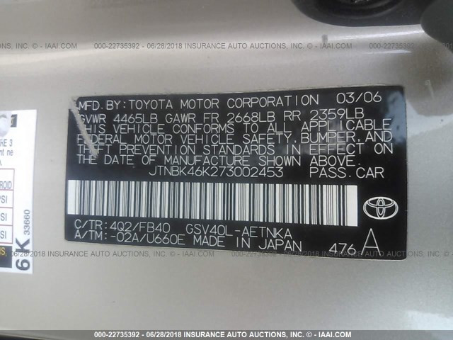 JTNBK46K273002453 - 2007 TOYOTA CAMRY NEW GENERAT LE/XLE/SE GOLD photo 9