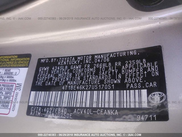 4T1BE46K27U517051 - 2007 TOYOTA CAMRY NEW GENERAT CE/LE/XLE/SE GOLD photo 9