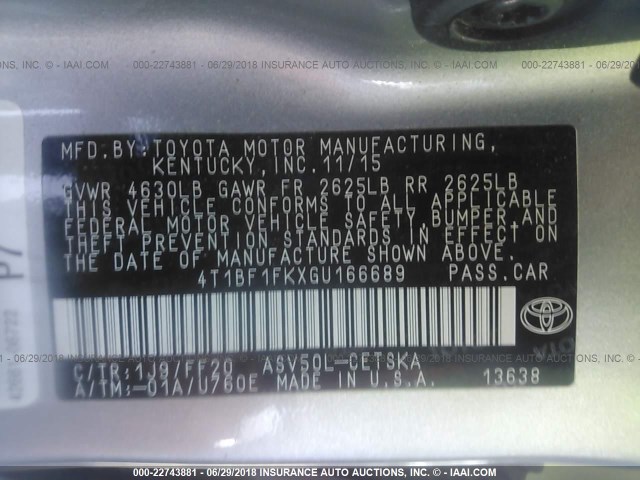 4T1BF1FKXGU166689 - 2016 TOYOTA CAMRY LE/XLE/SE/XSE GRAY photo 9