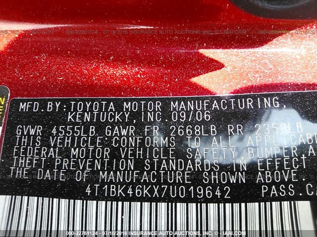 4T1BK46KX7U019642 - 2007 TOYOTA CAMRY NEW GENERAT LE/XLE/SE RED photo 9