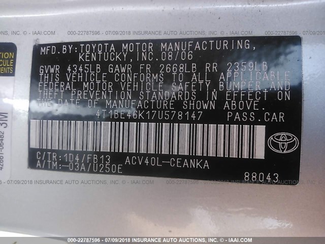 4T1BE46K17U578147 - 2007 TOYOTA CAMRY NEW GENERATION CE/LE/XLE/SE GRAY photo 9