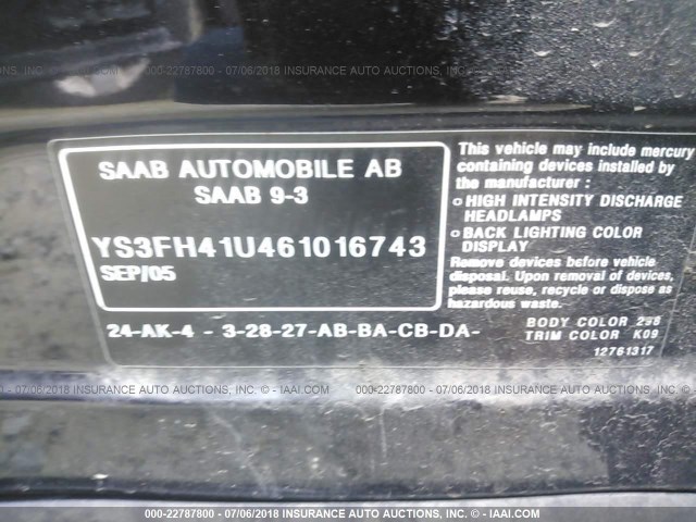 YS3FH41U461016743 - 2006 SAAB 9-3 AERO BLACK photo 9