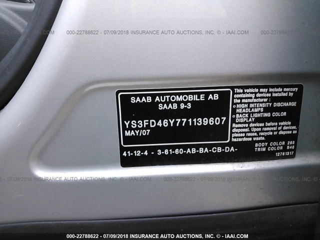 YS3FD46Y771139607 - 2007 SAAB 9-3 2.0T GRAY photo 9