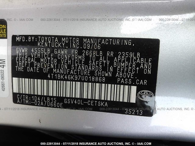 4T1BK46K97U018868 - 2007 TOYOTA CAMRY NEW GENERAT LE/XLE/SE SILVER photo 9