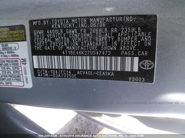 4T1BE46K27U547473 - 2007 TOYOTA CAMRY NEW GENERAT CE/LE/XLE/SE SILVER photo 9
