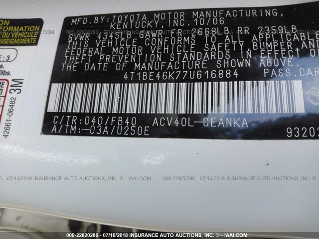 4T1BE46K77U616884 - 2007 TOYOTA CAMRY NEW GENERAT CE/LE/XLE/SE WHITE photo 9