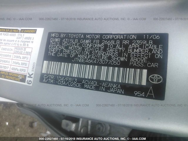 JTNBE46K473077050 - 2007 TOYOTA CAMRY NEW GENERAT CE/LE/XLE/SE SILVER photo 9