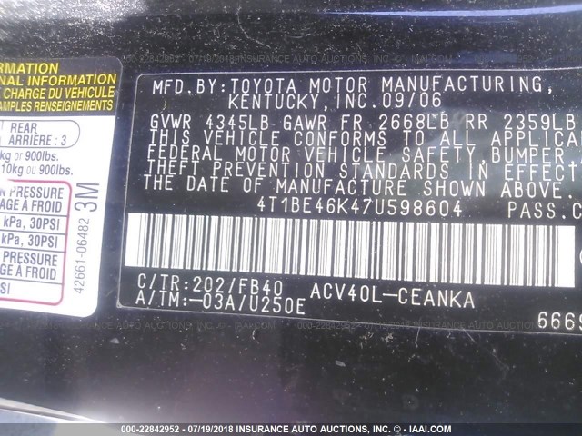 4T1BE46K47U598604 - 2007 TOYOTA CAMRY NEW GENERAT CE/LE/XLE/SE BLACK photo 9