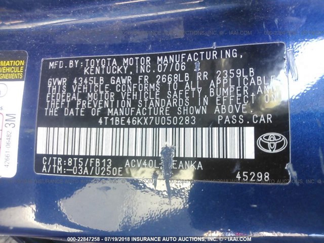 4T1BE46KX7U050283 - 2007 TOYOTA CAMRY NEW GENERAT CE/LE/XLE/SE BLUE photo 9