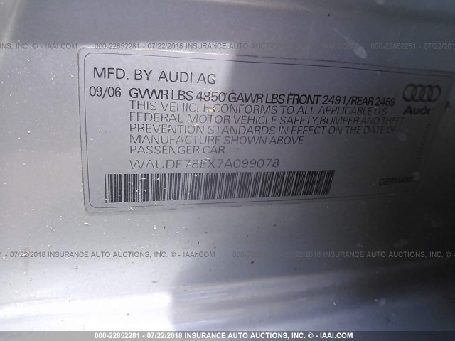 WAUDF78EX7A099078 - 2007 AUDI A4 2.0T QUATTRO SILVER photo 9