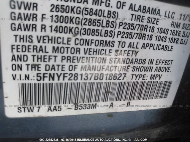 5FNYF28137B018627 - 2007 HONDA PILOT LX Light Blue photo 9