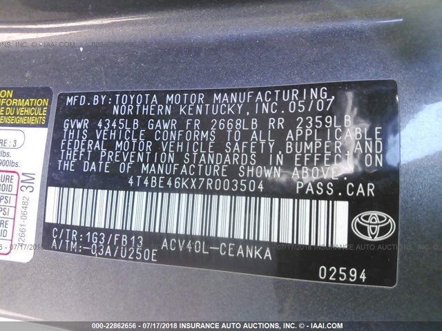 4T4BE46KX7R003504 - 2007 TOYOTA CAMRY NEW GENERATION CE/LE/XLE/SE GRAY photo 9