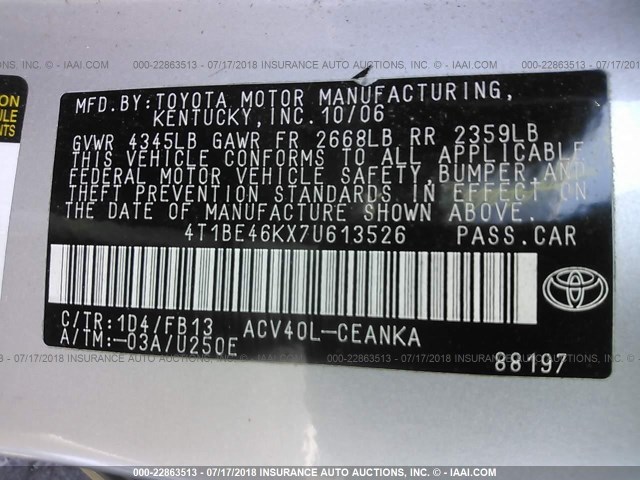 4T1BE46KX7U613526 - 2007 TOYOTA CAMRY NEW GENERAT CE/LE/XLE/SE SILVER photo 9