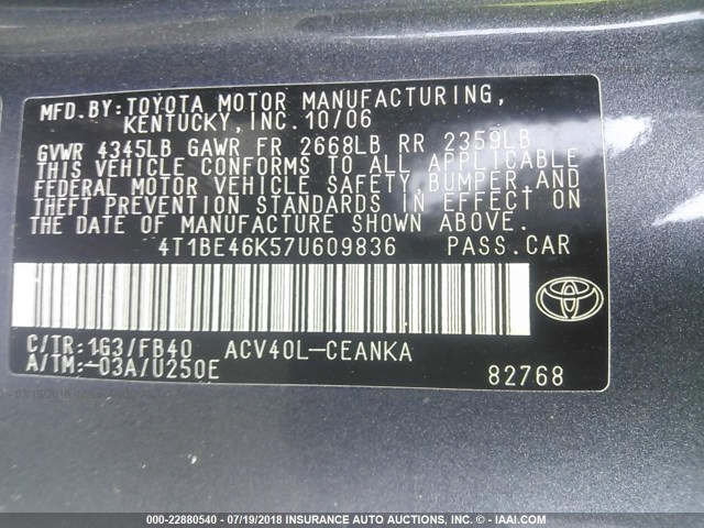 4T1BE46K57U609836 - 2007 TOYOTA CAMRY NEW GENERAT CE/LE/XLE/SE GRAY photo 9