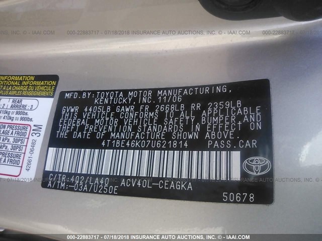 4T1BE46K07U621814 - 2007 TOYOTA CAMRY NEW GENERAT CE/LE/XLE/SE GOLD photo 9