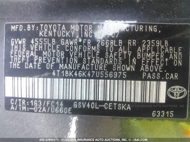 4T1BK46K47U556975 - 2007 TOYOTA CAMRY NEW GENERAT LE/XLE/SE GRAY photo 9