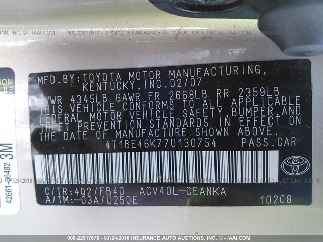 4T1BE46K77U130754 - 2007 TOYOTA CAMRY NEW GENERAT CE/LE/XLE/SE GOLD photo 9