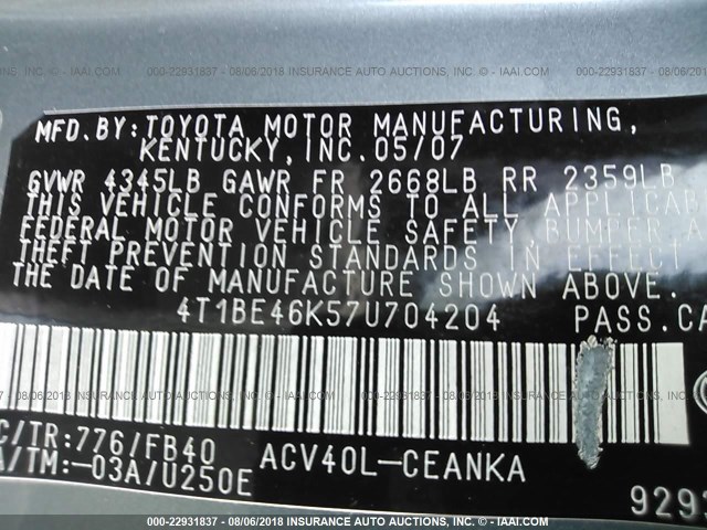 4T1BE46K57U704204 - 2007 TOYOTA CAMRY NEW GENERAT CE/LE/XLE/SE GREEN photo 9
