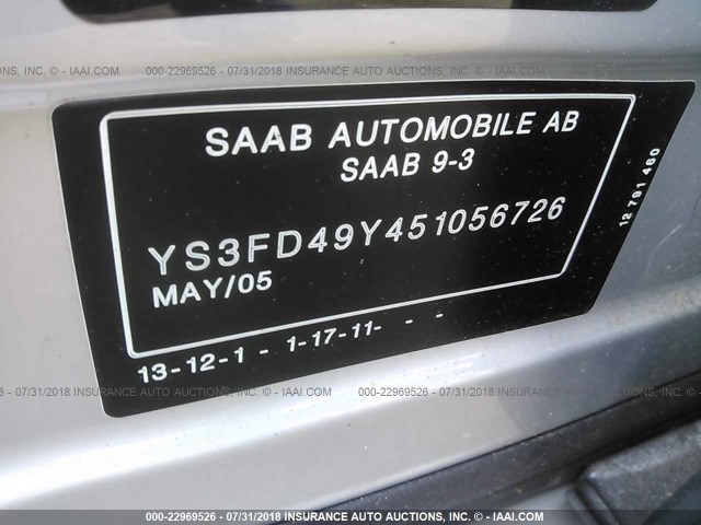 YS3FD49Y451056726 - 2005 SAAB 9-3 ARC SILVER photo 9