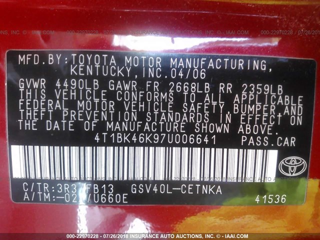 4T1BK46K97U006641 - 2007 TOYOTA CAMRY NEW GENERAT LE/XLE/SE RED photo 9