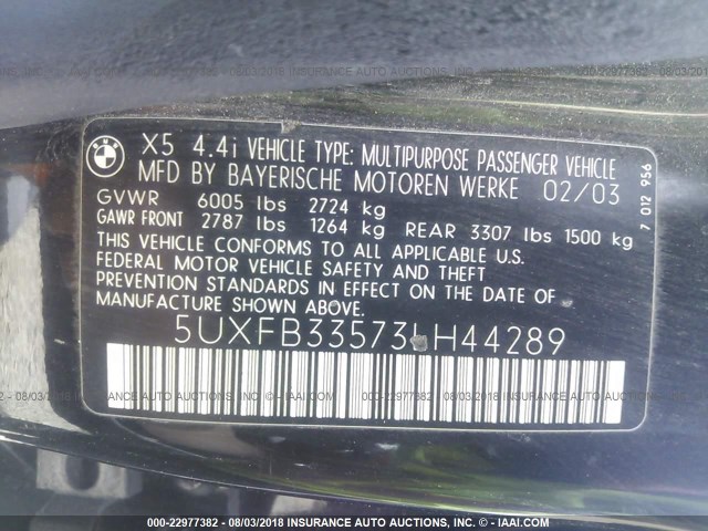 5UXFB33573LH44289 - 2003 BMW X5 4.4I BLACK photo 9