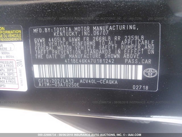 4T1BE46K47U181242 - 2007 TOYOTA CAMRY NEW GENERAT CE/LE/XLE/SE BLACK photo 9
