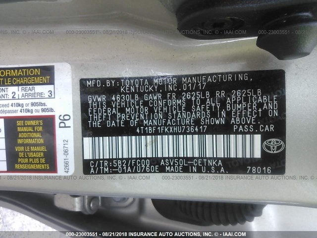 4T1BF1FKXHU736417 - 2017 TOYOTA CAMRY LE/XLE/SE/XSE GOLD photo 9