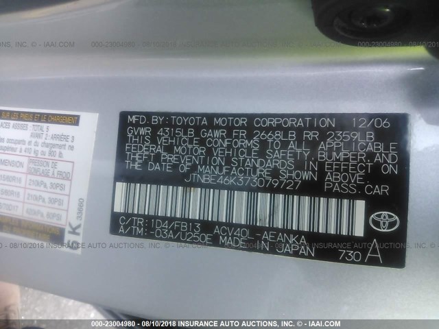 JTNBE46K373079727 - 2007 TOYOTA CAMRY NEW GENERAT CE/LE/XLE/SE SILVER photo 9