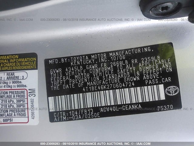 4T1BE46K27U604724 - 2007 TOYOTA CAMRY NEW GENERAT CE/LE/XLE/SE SILVER photo 9