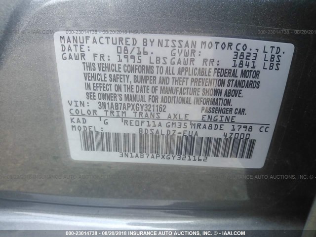 3N1AB7APXGY321162 - 2016 NISSAN SENTRA S/SV/SR/SL GRAY photo 9