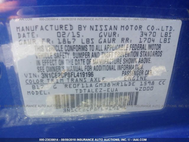 3N1CE2CP8FL419196 - 2015 NISSAN VERSA NOTE S/S PLUS/SV/SL/SR BLUE photo 9