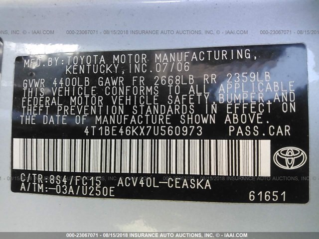 4T1BE46KX7U560973 - 2007 TOYOTA CAMRY NEW GENERAT CE/LE/XLE/SE BLUE photo 9