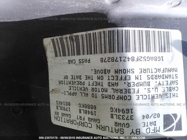 1G8AG52F84Z178278 - 2004 SATURN ION LEVEL 1 SILVER photo 9