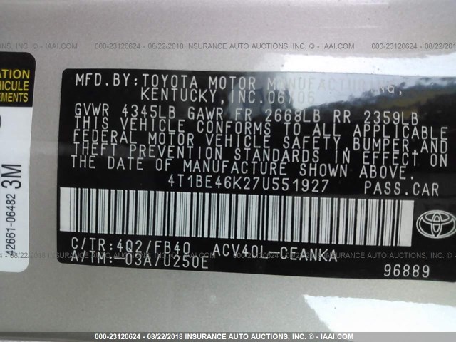 4T1BE46K27U551927 - 2007 TOYOTA CAMRY NEW GENERAT CE/LE/XLE/SE BEIGE photo 9