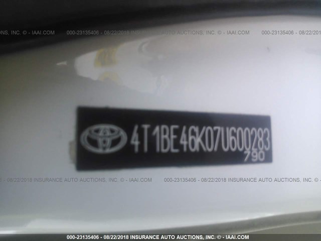 4T1BE46K07U600283 - 2007 TOYOTA CAMRY NEW GENERAT CE/LE/XLE/SE WHITE photo 9