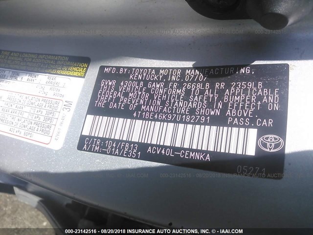 4T1BE46K97U182791 - 2007 TOYOTA CAMRY NEW GENERAT CE/LE/XLE/SE SILVER photo 9