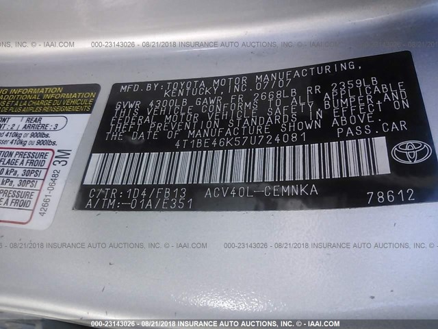 4T1BE46K57U724081 - 2007 TOYOTA CAMRY NEW GENERAT CE/LE/XLE/SE SILVER photo 9